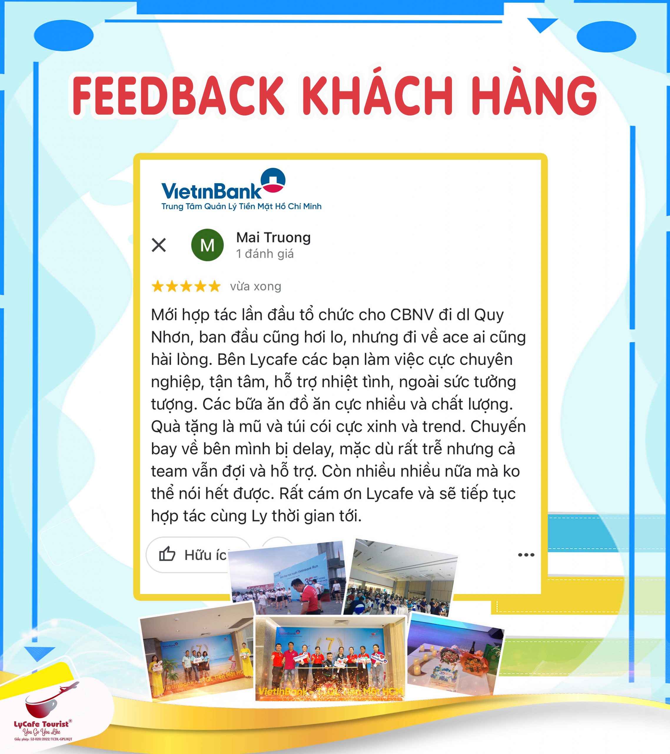 Feedback khách hàng Vietinbank khi sử dụng dịch vụ LyCafe Tourist
